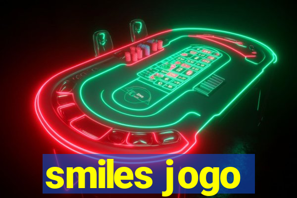 smiles jogo
